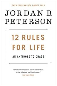 12 rules for a life: An antidote to chaos. 